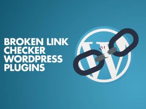 دانلود افزونه Broken Link Checker - بررسی لینک‌های خراب در وردپرس